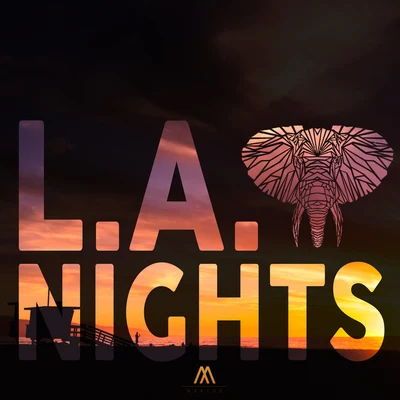 LA Nights 專輯 KEPLER/Viiq/Arty/Dezza/Clameres