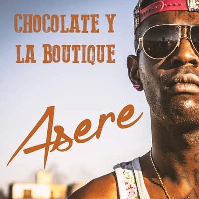 Asere 專輯 chocoLAte (巧克力)/Nio Garcia/Lolo En El Microfono/Ecko/Randy