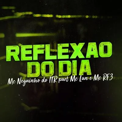 Reflexão do Dia 专辑 MC Lan/Shevchenko e Elloco