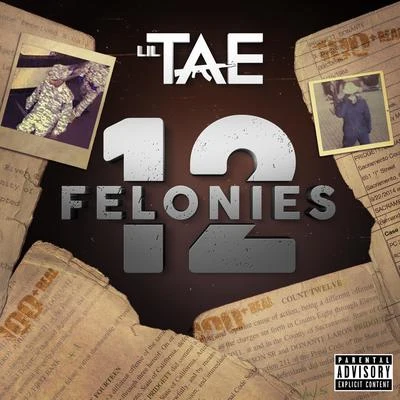 12 Felonies 專輯 Lil Tae/Rico Reed/Dboi/Benji Bo/40Shorty