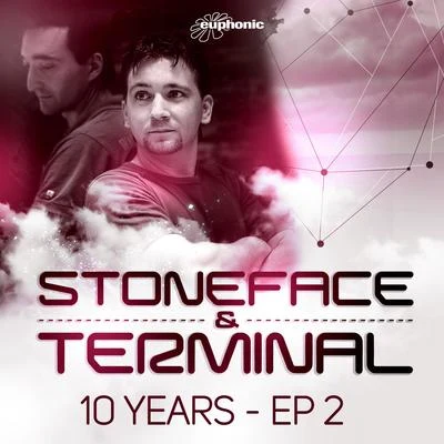 Stoneface & Terminal 10 Years EP 2