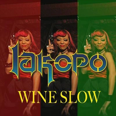 Wine Slow 專輯 Mat Twice/Iakopo