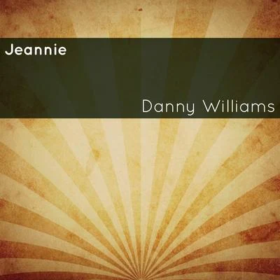 Jeannie 專輯 Danny Williams