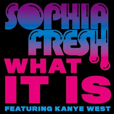 What It Is 專輯 Kanye West/Ellie Goulding/Martin/Adam Young/James Thomas