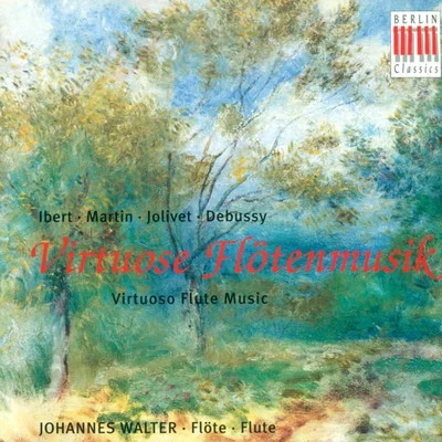 Siegfried HarzerThomas KäpplerFrank BehsingJohannes WalterBernhard Schmidt Ibert, Martin, Jolivet & Debussy: Virtuoso Flute Music