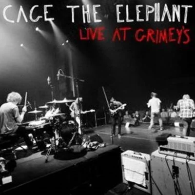 Live At Grimey’s 專輯 Cage the Elephant