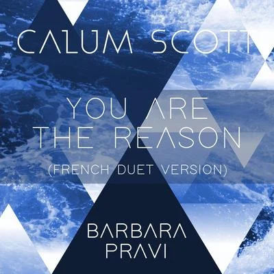 You Are The Reason (French Duet Version) 專輯 Barbara Pravi/Franglish/Vitaa/Tory Lanez/Slimane