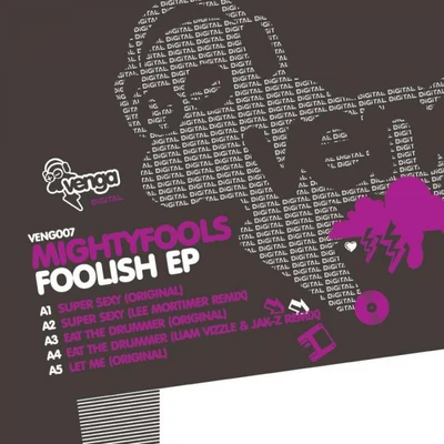 Foolish EP 專輯 Mightyfools