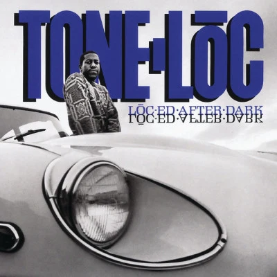 Tone-Loc Loc-ed After Dark