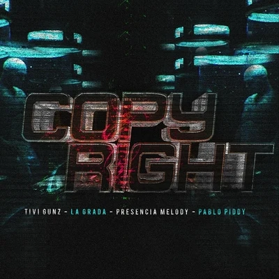 Copy Right 專輯 El Napo/El Panda/Tivi Gunz/Yomel El Meloso/Ceky Viciny