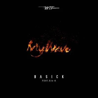 Basick WTF 1 : My Wave