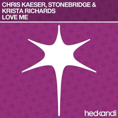 Love Me (Remixes) 專輯 Chris Kaeser