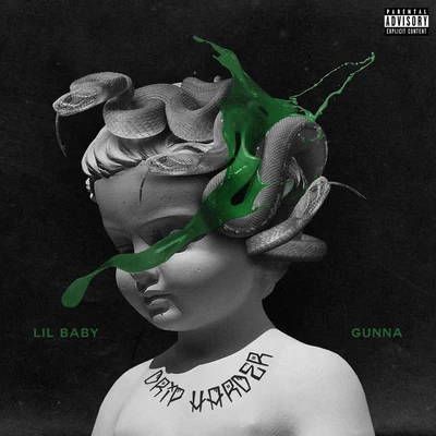 Gunna/Lil Baby Drip Harder