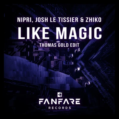 Like Magic (Thomas Gold Edit) 專輯 ZHIKO