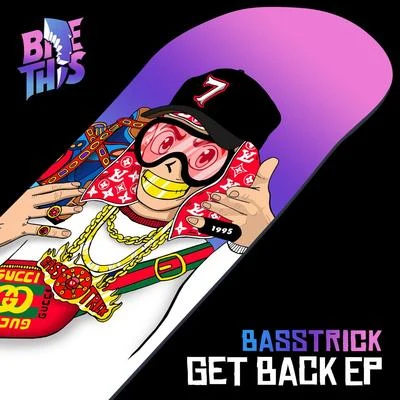 Get Back EP 專輯 Basstrick