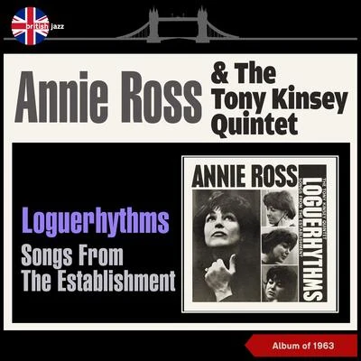 Loguerhythms - Songs from the Establishment 專輯 Annie Ross