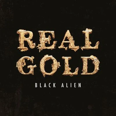 Black Alien Real Gold