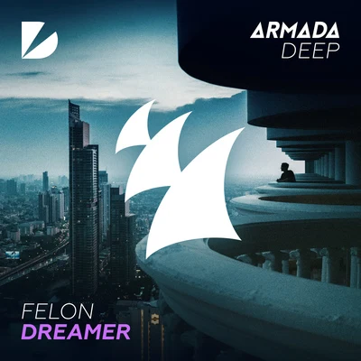 Dreamer 專輯 Felon