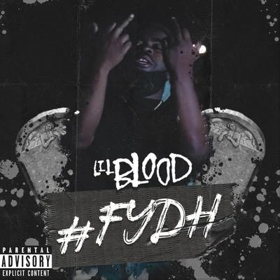 #FYDH 專輯 Lil Blood/Nef The Pharaoh/J. Stalin