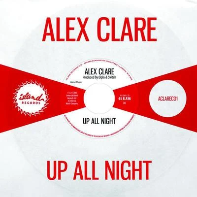 Alex Clare Up All Night