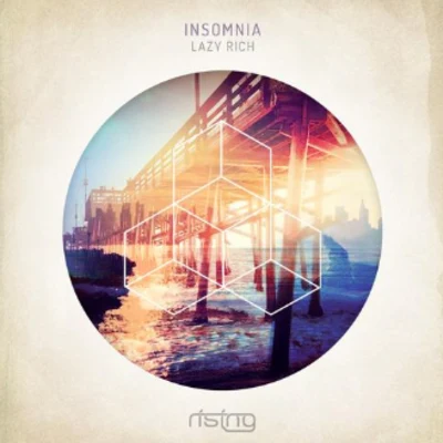 Insomnia (incl. John Dahlback Remix) 专辑 Lazy Rich