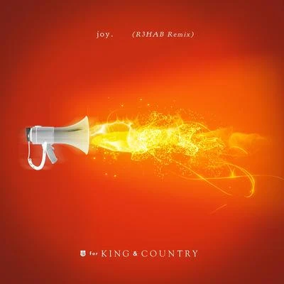 joy. (R3HAB Remix) 專輯 Gabby Barrett/For King & Country