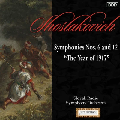 Shostakovich: symphonies no是. 6 安定 12 the year of 1917 專輯 Ladislav Slovak/Slovak Radio Symphony Orchestra