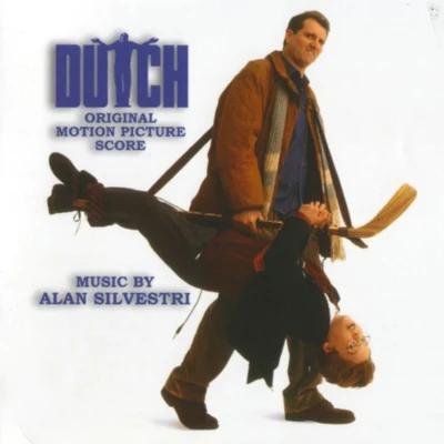 Dutch (Original Motion Picture Score) 專輯 Alan Silvestri