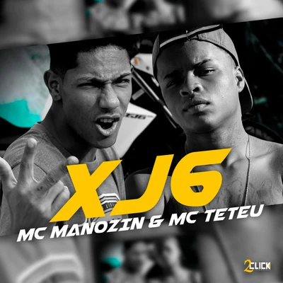 Xj6 專輯 MC Teteu/MC Levin