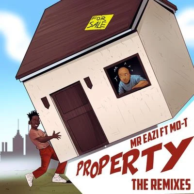 Mr Eazi Property (The Remixes)