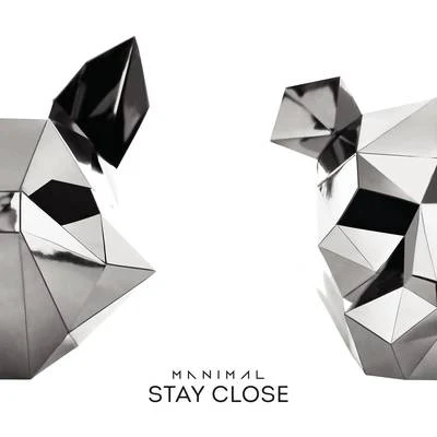 Stay Close 專輯 Lowsince/Manimal/Chemical Surf