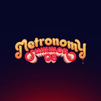 Summer 08 專輯 Metronomy