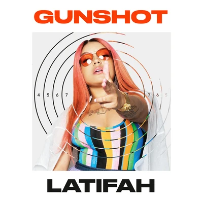 Gunshot 專輯 Latifah