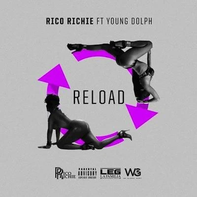 Reload (feat. Young Dolph) - Single 專輯 Rico Richie/2 Chainz