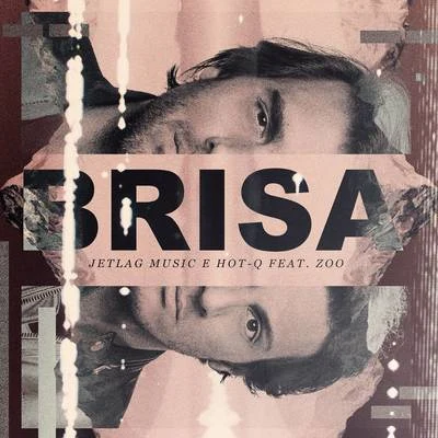 Brisa 專輯 Jetlag Music