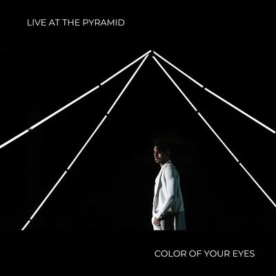 Color of Your Eyes (Live At The Pyramid) 专辑 Saullo/Altermauz/Pontifexx