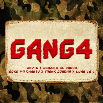 GanG4 專輯 Luar La L/Frank Jordan/Roke Mr Chanty