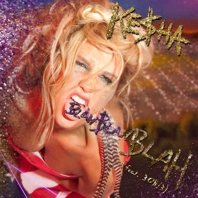 Blah Blah Blah 專輯 KESHA