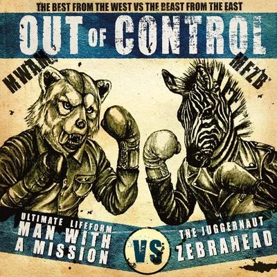 Out of Control 專輯 MAN WITH A MISSION