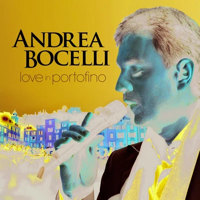 Andrea BocelliEd Sheeran Love In Portofino