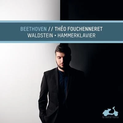 Beethoven: Waldstein & Hammerklavier 專輯 Claves/Théo Fouchenneret/Astrig Siranossian