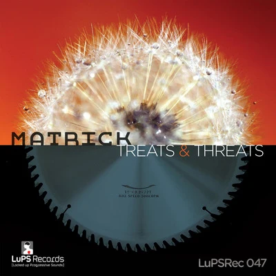 Treats And Threats 专辑 Matrick