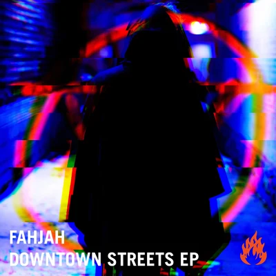 Downtown Streets EP 專輯 Fahjah