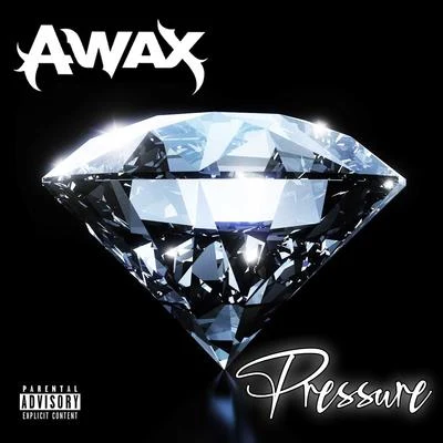 Pressure 專輯 A-Wax