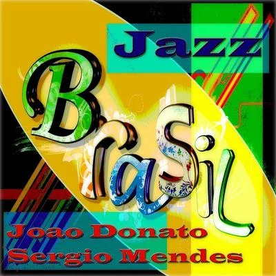 Jazz Brasil 專輯 Sergio Mendes/Antônio Carlos Jobim