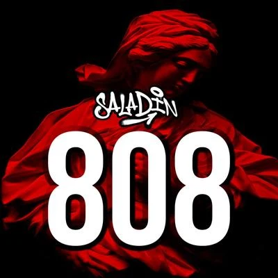 808 專輯 Saladin