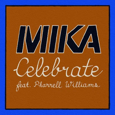 Celebrate - Single 專輯 Peterson/MIKA/Ayla/Snoop Dogg/Perry