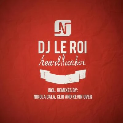 Heartbreaker 专辑 DJ Le Roi