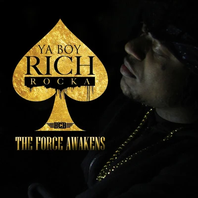 The Force Awakens 專輯 Short Dawg/Ya Boy Rich Rocka