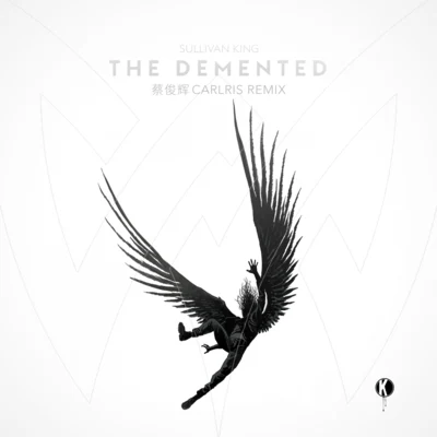 THE DEMENTED (蔡俊輝Carlris Remix) 專輯 EMP